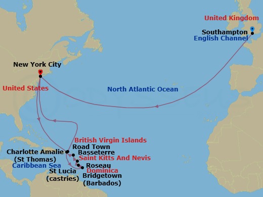 21 Night - Transatlantic Crossing and Eastern Caribbean - Queen Mary 2 - Starting in Southampton, England, UK, New York, NY, St Thomas, US Virgin Islands, Bridgetown, Barbados, Castries, St Lucia, Roseau, Dominica, Basseterre, St Kitts, Road Town, Tortola, New York, NY itinerary map